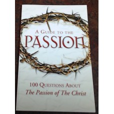 A Guide to the Passion